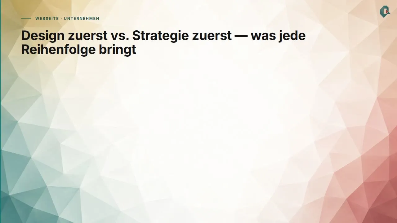 Strategie vor Design: Das Aussehen ist Folge der Positionierung, nicht ihr Ausgangspunkt.